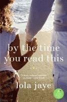bokomslag By the Time You Read This