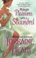 Lorraine Heath - Midnight Pleasures with a Scoundrel, Häftad