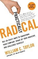 William C. Taylor, William C Taylor - Practically Radical, Häftad