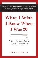 bokomslag What I Wish I Knew When I Was 20