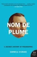 Carmela Ciuraru - Nom de Plume, Häftad