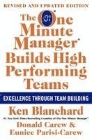 Ken Blanchard, Eunice Parisi-Carew, Donald Carew - The One Minute Manager Builds High Performing Teams, Inbunden