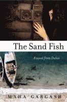 Maha Gargash - Sand Fish, Häftad