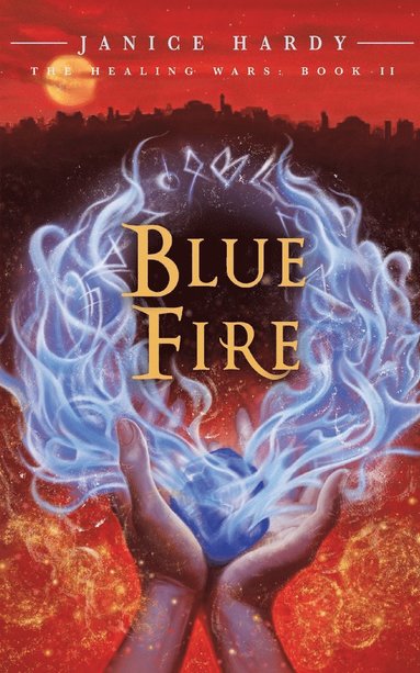 bokomslag Healing Wars: Book II: Blue Fire