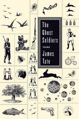 James Tate - Ghost Soldiers, Häftad