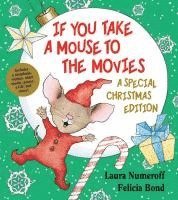 bokomslag If You Take a Mouse to the Movies: A Special Christmas Edition