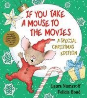 bokomslag If You Take A Mouse To The Movies: A Special Christmas Edition