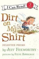 Jeff Foxworthy - Dirt on My Shirt: Selected Poems, Häftad
