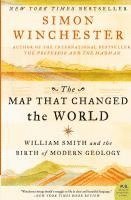Simon Winchester - The Map That Changed the World: William Smith and the Birth of Modern Geology, Häftad