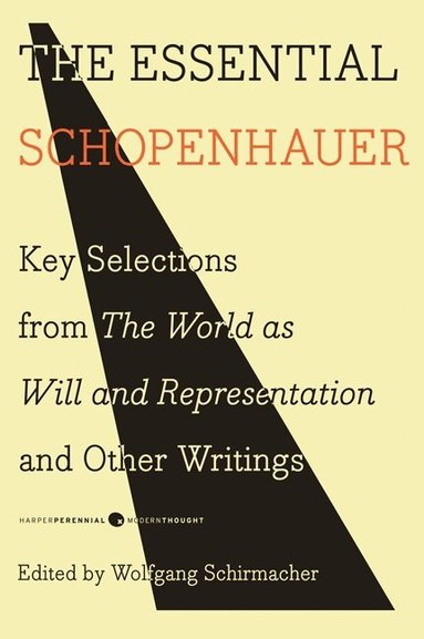 Arthur Schopenhauer - Essential Schopenhauer, Häftad