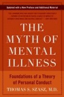 bokomslag The Myth of Mental Illness