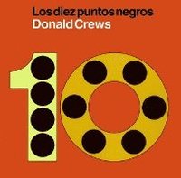 bokomslag Diez Puntos Negros: Ten Black Dots (Spanish Edition)