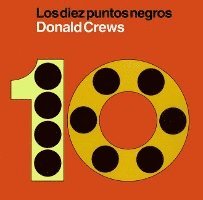 bokomslag Diez Puntos Negros: Ten Black Dots (Spanish Edition)