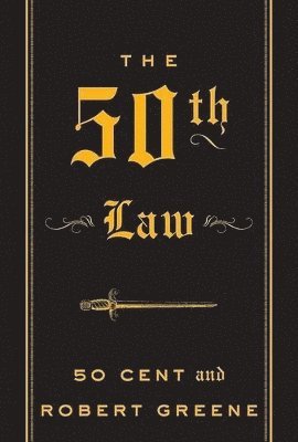50 Cent, Robert Greene - The 50th Law, Inbunden