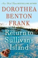 Dorothea Benton Frank - Return to Sullivans Island LP, Häftad