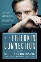 bokomslag Friedkin Connection