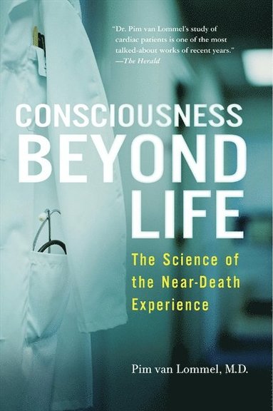 bokomslag Consciousness Beyond Life