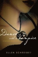 Vampire Kisses 4: Dance With A Vampire 1