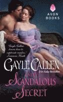 Gayle Callen - Callen, G: Every Scandalous Secret, Häftad