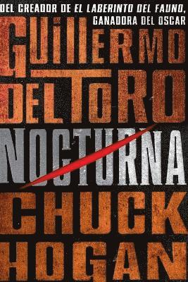 Guillermo del Toro, Chuck Hogan - Nocturna, Häftad