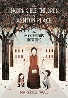 bokomslag Incorrigible Children Of Ashton Place: Book I