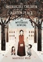 Incorrigible Children Of Ashton Place: Book I 1