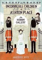 bokomslag The Incorrigible Children of Ashton Place: Book II