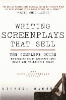 Writing Screenplays That Sell, New Twentieth Anniversary Edition 1