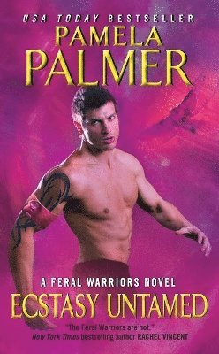 bokomslag Ecstasy Untamed: A Feral Warriors Novel