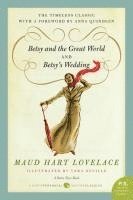 bokomslag Betsy and the Great World/Betsy's Wedding: Betsy-Tacy Series