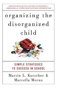 bokomslag Organizing the Disorganized Child