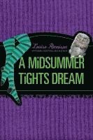 bokomslag Midsummer Tights Dream