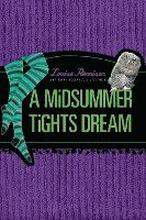 bokomslag Midsummer Tights Dream