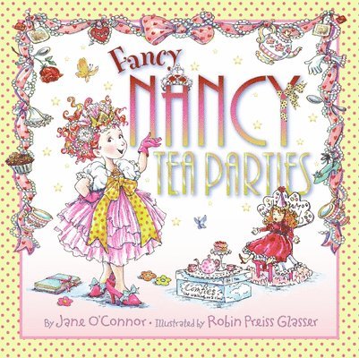 Fancy Nancy Tea Parties 1