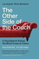 bokomslag The Other Side of the Couch: A Psychiatrist Solves His Most Unusual Cases