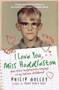 bokomslag I Love You, Miss Huddleston