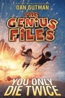 bokomslag The Genius Files #3: You Only Die Twice