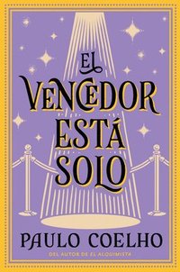bokomslag The Winner Stands Alone \ El Vencedor Está Solo (Spanish Edition): Novela