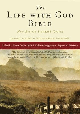 Richard J. Foster - NRSV, The Life with God Bible, Compact, Paperback, Häftad