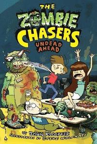 bokomslag The Zombie Chasers #2: Undead Ahead