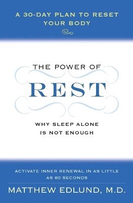 bokomslag The Power of Rest