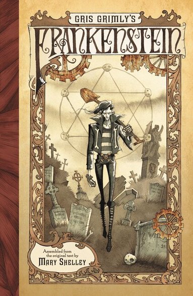 Mary Shelley - Gris Grimly's Frankenstein, Inbunden