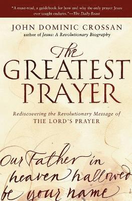 The Greatest Prayer 1