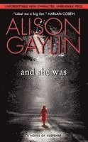 Alison Gaylin - And She Was, Häftad