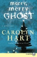 Merry, Merry Ghost