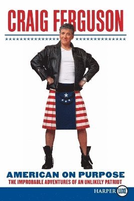 Craig Ferguson - American on Purpose LP, Häftad