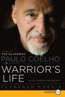 Paulo Coelho: A Warrior's Life LP 1