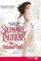 Stephanie Laurens - The Untamed Bride, Häftad