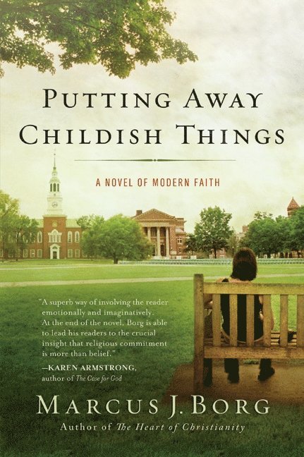 Marcus J. Borg, Marcus J Borg - Putting Away Childish Things, Häftad