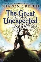 Sharon Creech - The Great Unexpected, Häftad